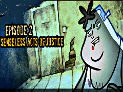 Analisi e soluzione di Senseless Acts of Justice!